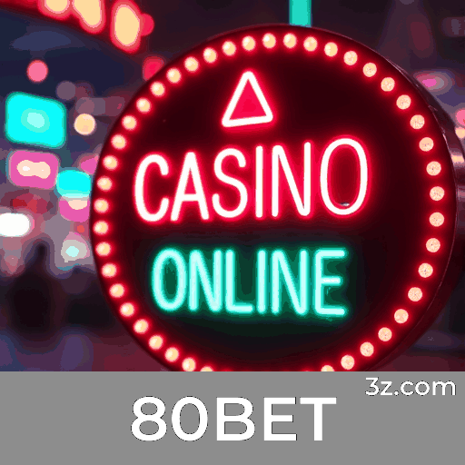 80BET: Cassino Online com Pagamentos Rápidos